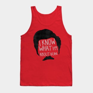 I know what im about son Tank Top